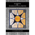 Elements of Pharmaceutical Pricing - Paperback