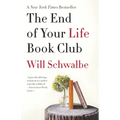 The End of Your Life Book Club: A Memoir - Paperback