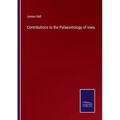 Contributions to the Palaeontology of Iowa - Paperback