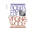 Roger Fry: A Biography - Paperback
