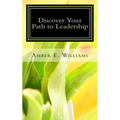 Discover Your Path to Leadership - Paperback
