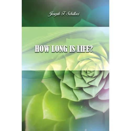 How Long Is Life? - Paperback