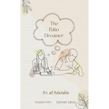The Patio Dreamer-It's all Relatable - Paperback