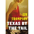 Texas by the Tail - Paperback