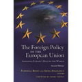 Foreign Policy of the European Union: Assessing Europe's Role in the World - Paperback