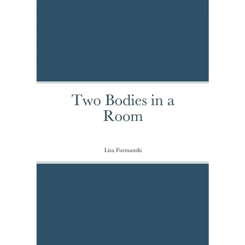 Two Bodies in a Room - Paperback