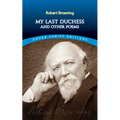 My Last Duchess and Other Poems - Paperback