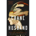 The Crane Husband - Hardcover