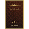 The Night Land - Hardcover