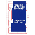 Frontiers of Political Economy - Paperback