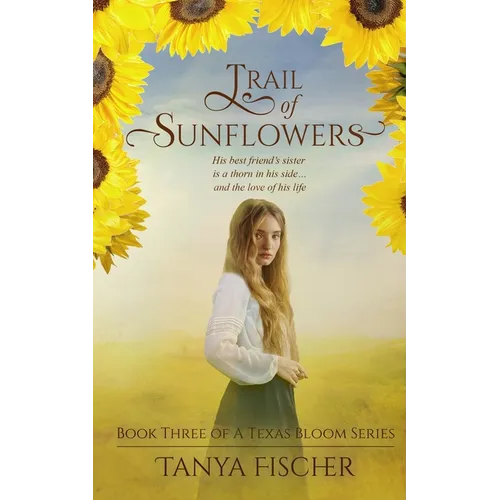 Trail of Sunflowers - Paperback