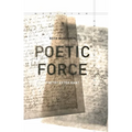 Poetic Force: Poetry After Kant - Hardcover