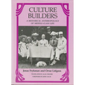 Culture Builders: A Historical Anthropology of Middle-Class Life - Paperback