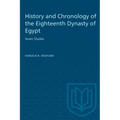 History and Chronology of the Eighteenth Dynasty of Egypt: Seven Studies - Paperback