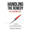 Handling the Remedy: Alignment - Paperback