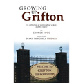 Growing up Grifton: A Collection of Stories About a Man and His Town - Paperback