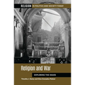 Religion and War: Exploring the Issues - Hardcover