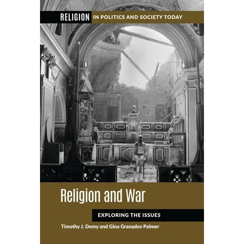 Religion and War: Exploring the Issues - Hardcover