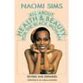 All about Health and Beauty for the Black Woman - Paperback