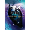Dream Decoder: What are your Dreams Telling You! - Paperback
