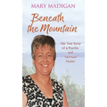 Beneath the Mountain - Hardcover