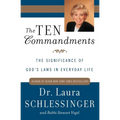 The Ten Commandments: The Significance of God's Laws in Everyday Life - Paperback