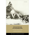 Exploitation as Domination: What Makes Capitalism Unjust - Hardcover