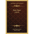 Peter Piper (1913) - Paperback