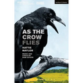 As the Crow Flies - Paperback