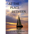 At The Place Between - Paperback