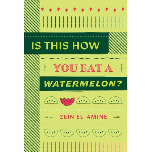 Is This How You Eat a Watermelon? - Paperback