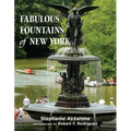 Fabulous Fountains of New York - Hardcover