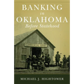 Banking in Oklahoma Before Statehood - Hardcover