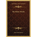 The Maine Woods - Hardcover