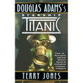 Douglas Adams's Starship Titanic - Paperback