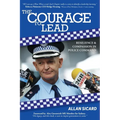 The Courage to Lead - Paperback