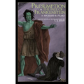 Presumption; or, the Fate of Frankenstein - Paperback