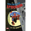 Spectacular Spider-Man: Lo, This Monster Treasury Edition - Paperback
