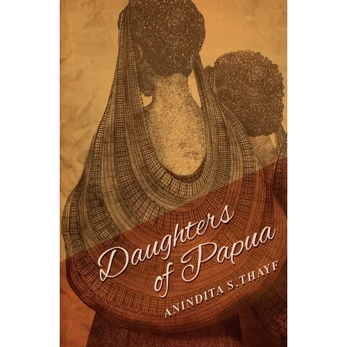 Daughters of Papua - Paperback