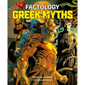 Factology: Greek Myths: Open Up a World of Information! - Hardcover