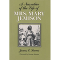 A Narrative of the Life of Mrs. Mary Jemison - Paperback