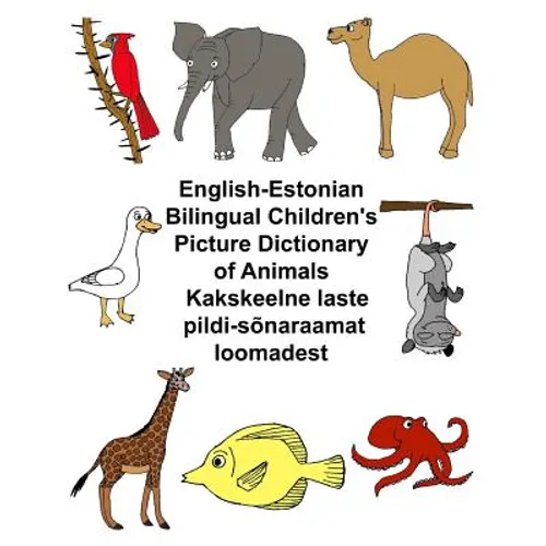 English-Estonian Bilingual Children's Picture Dictionary of Animals - Paperback