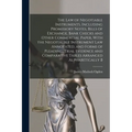 The law of Negotiable Instruments, Including Promissory Notes, Bills of Exchange, Bank Checks and Other Commercial Paper, With the Negotialble Instrum - Paperback
