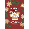 The Vintage Baking Company Holiday Cookie Recipe Collection - Paperback