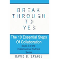 The 10 Essential Steps of Collaboration - Paperback