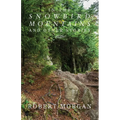 In the Snowbird Mountains and Other Stories - Paperback