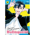 Glasses with a Chance of Delinquent Vol. 4 - Paperback
