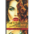 The Possession - Paperback