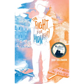 The Fight for Midnight - Hardcover