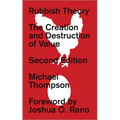 Rubbish Theory: The Creation and Destruction of Value - New Edition - Paperback